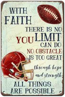 Funny Football Faith Metal Tin Sign Vintage Sports Wall Art for Locker Room Man Cave Garage Gym Motivational Football Athletes Coaches and Fans Gifts 8x12 In