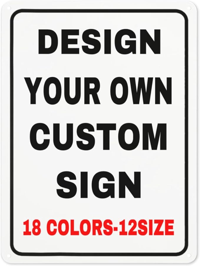 Custom Outdoor Metal Personalized Sign by Custom