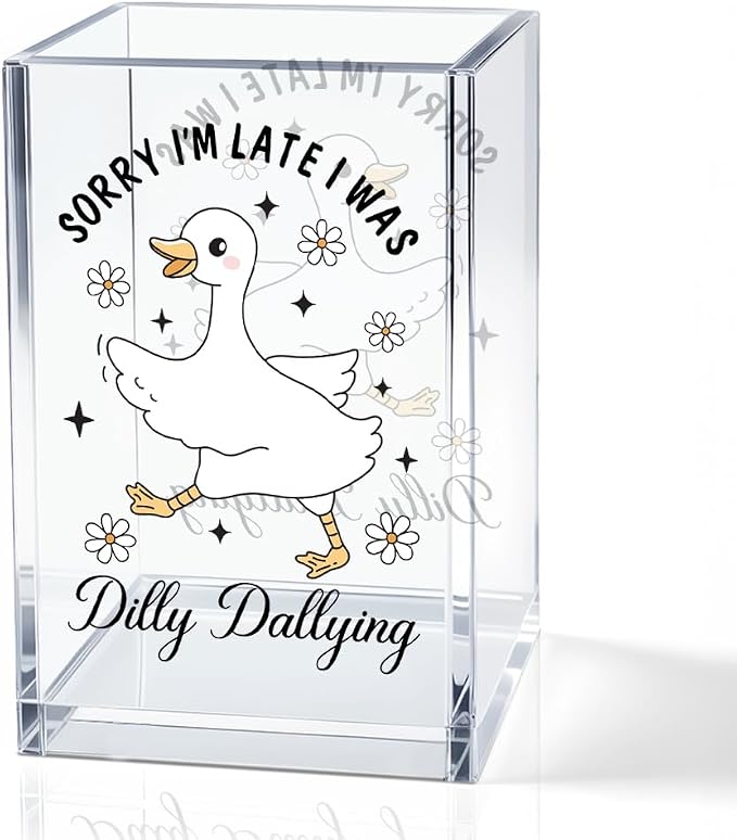 QYUVK Sorry I'm Late I Was Dilly Dallying Acrylic Makeup Brush Pencil Holder Cup by QYUVK