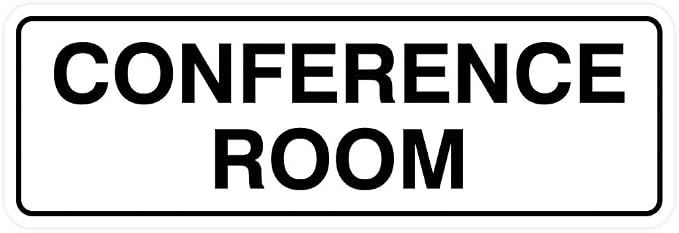 Standard Conference Room Sign by All+Quality