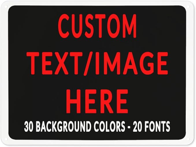 Custom Sign Personalized Custom Metal Sign, Customize by Custom