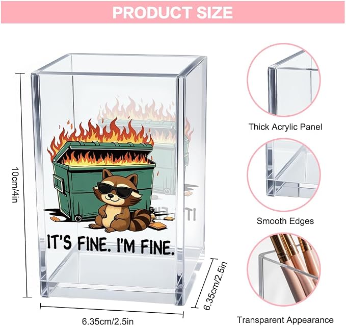 Vgrti It's Fine I'm Fine Acrylic Cosmetic Pencil Pen Holder Cup, Funny Raccoon - Image 2