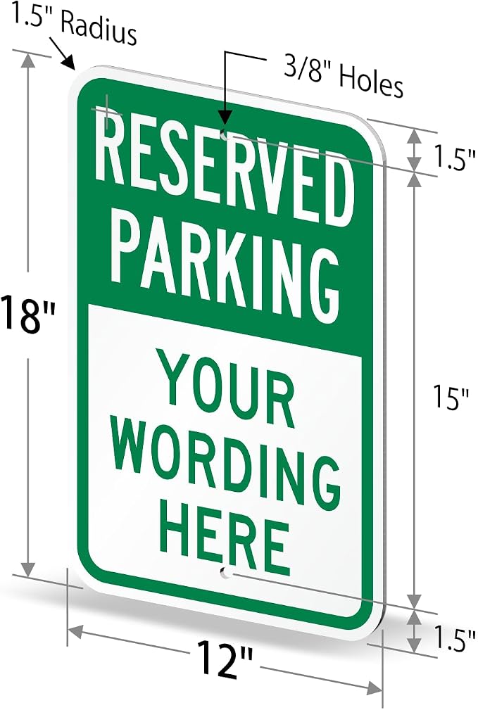 SmartSign "Reserved Parking, Your Text" Custom Sign | 12" x 18" Aluminum - Image 6