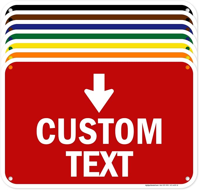 Custom Arrow, Custom Directional Sign, Down Arrow, 12x18 Inches, 55 mil thick by MySignCenter