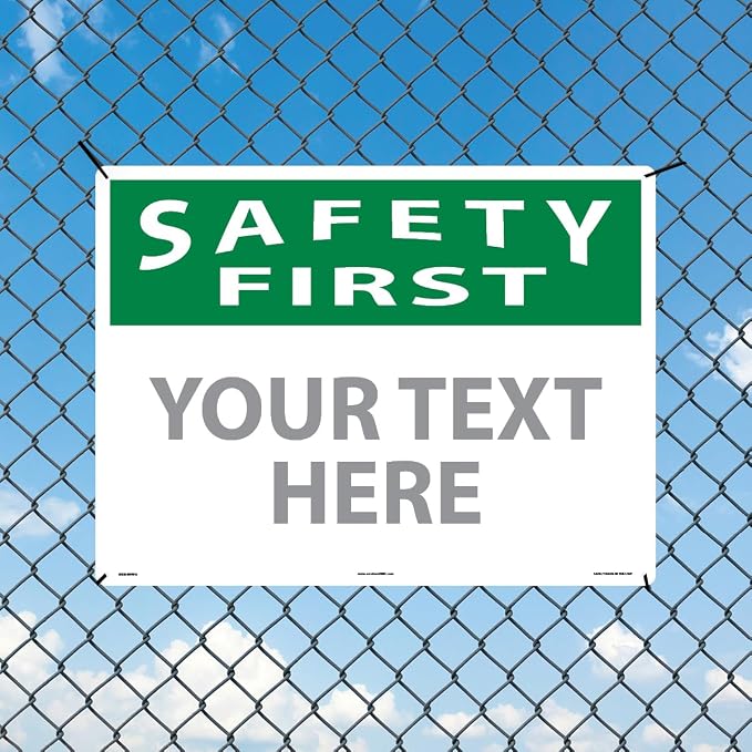 Custom OSHA Style Safety First Sign 18" x 24" Aluminum Sign, Customizable "Your - Image 3